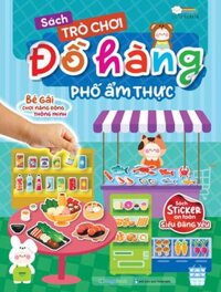 Sách Trò Chơi Đồ Hàng - Phố Ẩm Thực