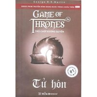 Sách Trò Chơi Vương Quyền - Tập 3C - Tử Hôn - George R. R. Martin - Alphabooks - Bản Quyền