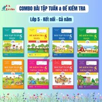 Sách - Trọn Bộ Bài Tập Tuần, Đề Kiểm Tra Toán và Tiếng Việt Lớp 5 - Kết Nối - Cả năm học (8 cuốn)