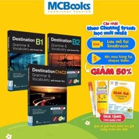 Sách- Trọn Bộ Giáo Trình Destination Grammar & Vocabulary B1, B2, C1&C2 (kèm đáp án)- Phân loại Lẻ/combo