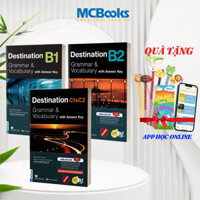 Sách Trọn Bộ Giáo Trình Destination Grammar & Vocabulary B1, B2, C1&C2 (Kèm Đáp Án - App Học Online)