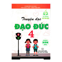 Sách - Truyện Đọc Đạo Đức Lớp 4 Dùng Chung Các Bộ SGK Hiện Hành
