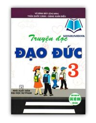 Sách - Truyện Đọc Đạo Đức Lớp 3 Dùng Chung Các Bộ SGK Hiện Hành