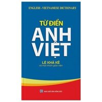 Sách - Từ điển Anh - Việt (Lê Khả Kế) - MT