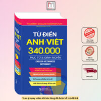 Sách - Từ điển Anh Việt 340.000 mục từ và định nghĩa (cứng)
