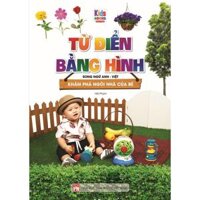 Sách - Từ Điển Bằng Hình Khám Phá Ngôi Nhà Của Bé Song Ngữ Anh - Việt