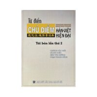 Sách - Từ điển chủ điểm Hán Việt Hiện Đại ( bìa cứng )