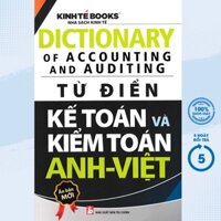 Sách - Từ Điển Kế Toán Và Kiểm Toán Anh - Việt (KT)