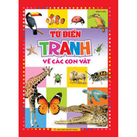 Sách Từ Điển Tranh Về Các Con Vật B100 Bìa Cứng