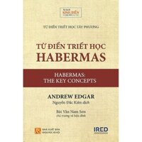 Sách Từ Điển Triết Học Habermas
