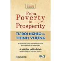 Sách - Từ Đói Nghèo Đến Thịnh Vượng (Bìa Cứng)