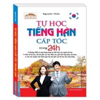 Sách - Tự học tiếng Hàn cấp tốc trong 24h (file nghe sau sách)