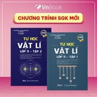 Sách Tự học Vật lý lớp 11 Chương trình SGK mới | VnBook