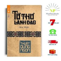 Sách - Tứ Thư Lãnh Đạo - Thuật Dụng Ngôn (Bìa Cứng) - Tái Bản