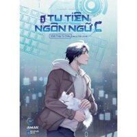 Sách - Tu Tiên Ngôn Ngữ C - Tập 1 - Amak