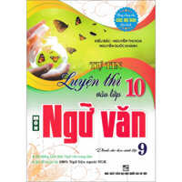 Sách - Tự Tin Luyện Thi Vào Lớp 10 Môn Ngữ Văn Dành Cho Học Sinh Lớp 9 (Dùng Chung Cho Các Bộ SGK Hiện Hành) - HÂ