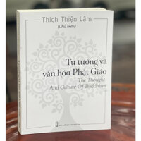 Sách - Tư Tưởng Và Văn Hóa Phật Giáo