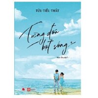 Sách Từng Đóa Bọt Sóng  - Bản Quyền