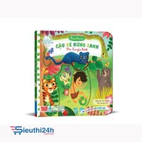 Sách tương tác - Sách chuyển động - First stories - The Jungle book - Cậu bé rừng xanh