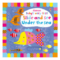 Sách tương tác tiếng Anh - Usborne - Babys Very First - Slide And See Under The Sea