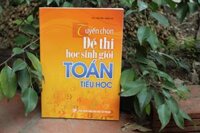 Sách: Tuyển Chọn Đề Thi Học Sinh Giỏi Toán Tiểu Học