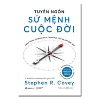 Sách Tuyên Ngôn Sứ Mệnh Cuộc Đời - SaiGonBooks