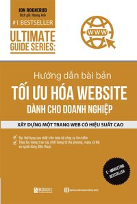 Sách Ultimate Guide Series Hướng Dẫn Bài Bản Tối Ưu Hóa Website Dành Cho Doanh Nghiệp