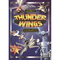 Sách Usborne khoa học dành cho thiếu nhi (6-8 tuổi): Making Thunder wings from junk