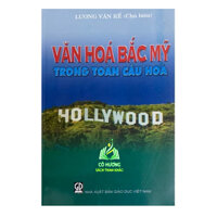 Sách - Văn Hóa Bắc Mỹ Trong Toàn Cầu Hóa DN