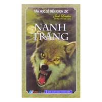 Sách - Văn Học Cổ Điển Chọn Lọc - Nanh Trắng - 8935072940096