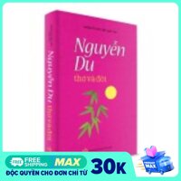 Sách Văn Học - Nguyễn Du thơ và đời [bonus]