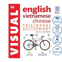 Sách - Visual English Vietnamese Chinese Trilingual Dictionary - NHBOOK