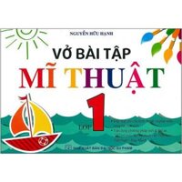 Sách - Vở Bài Tập Mỹ Thuật Lớp 1