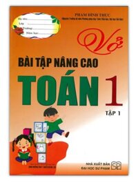 Sách - Vở Bài Tập Nâng Cao Toán 1 Tập 1