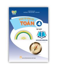 Sách - Vở bài tập nâng cao Toán 4 - Tập 1 Kêt nôi tri thưc vơi cuôc sông
