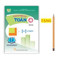 Sách - Vở bài tập nâng cao Toán 4 - Tập 2 Kêt nôi tri thưc vơi cuôc sông