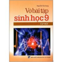 Sách - Vở Bài Tập Sinh Học Lớp 9 Tập 1