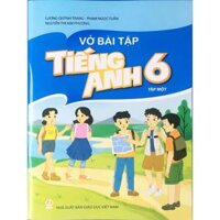 Sách - Vở Bài tập Tiếng Anh 6 - Tập 1 Mới 2021