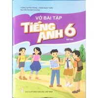 Sách - Vở Bài tập Tiếng Anh 6 - Tập 2 Mới 2021