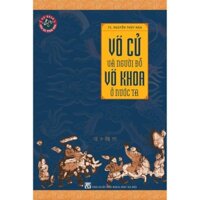 Sách - Võ Cử Và Người Đỗ Võ Khoa Ở Nước Ta - Nguyễn Thúy Nga - TTT