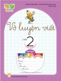 Sách - Vở luyện viết lớp 2  tập 1