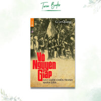 Sách - Võ Nguyên Giáp hay cuộc chiến tranh nhân dân - Thái Hà