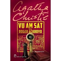 Sách - Vụ Ám Sát Ông ROGER ACKROYO