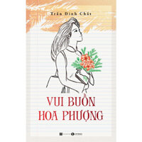 Sách - Vui Buồn Hoa Phượng