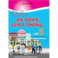 Sách Vui học an toàn giao thông 3 Theo chương trình mới