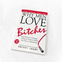 Sách - Why Men Love Bitches by Sherry Argov ( Khu Vườn Sách )