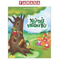 Sách Xứ Sở Ngôn Từ (Bìa Mềm)