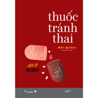 Sách Y HỌC - Thuốc Tránh Thai Lợi Ít Hại Nhiều - Mike Gaskins