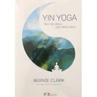Sách - Yin Yoga tâm yên bình, dáng đẹp xinh
