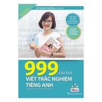 Sách.__.999 Câu Hỏi Viết Trắc Nghiệm Tiếng Anh